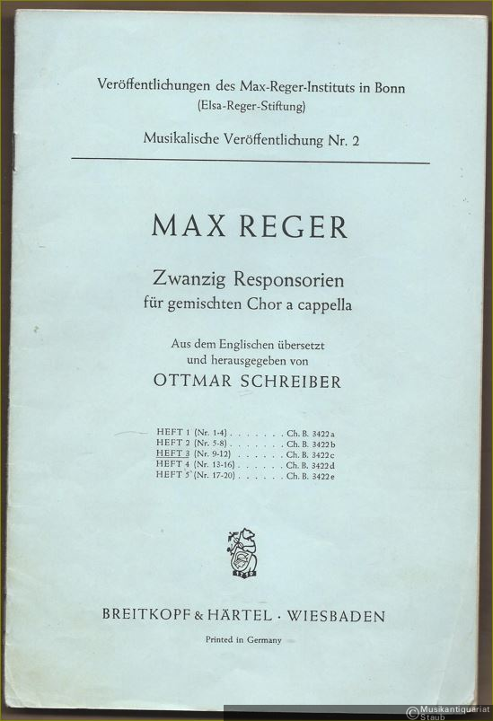  - Zwanzig Responsorien für gemischten Chor a cappella (= Veröffentlichungen des Max-Reger-Instituts in Bonn (Elsa-Reger-Stiftung). Musikalische Veröffentlichung, Nr. 2. Breitkopf & Härtels Chor-Bibliothek 3422c). Heft 3: Nr. 9-12.