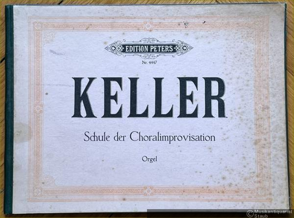  - Schule der Choralimprovisation für Orgel (= Edition Peters, Nr. 4447).