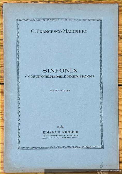  - Sinfonia (in quattro tempi, come le Quattro Stagioni) (1933). Partitura.