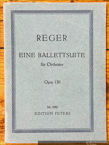  - Eine Ballettsuite für Orchester, Opus 130 (= Edition Peters, Nr. 3382) [Studienpartitur].