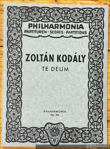  - Te Deum für Soli, Chor und Orchester (= Philharmonia Taschenpartituren, No. 276).