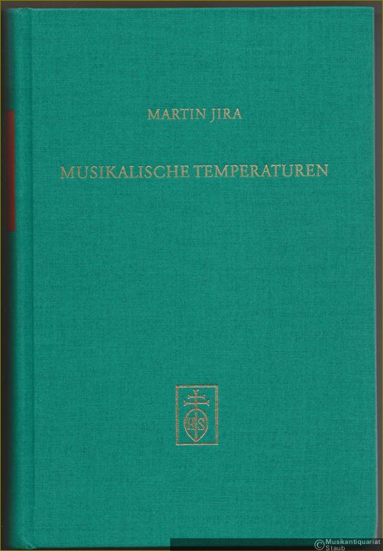  - Musikalische Temperaturen in der Klaviermusik des 17. und frühen 18. Jahrhunderts (= Würzburger musikhistorische Beiträge, Band 17). Mit CD.