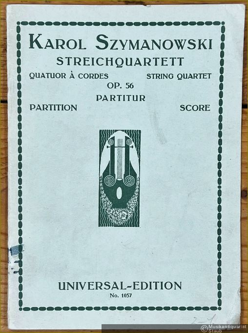  - Streichquartett, Op. 56 / Quatuor a cordes pour deux violons, alte et violoncelle / String Quartet (= Universal-Edition, No. 1057). Partitur.