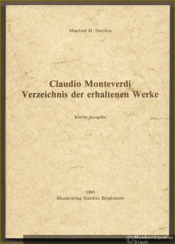  - Claudio Monteverdi. Verzeichnis der erhaltenen Werke (SV). Kleine Ausgabe.