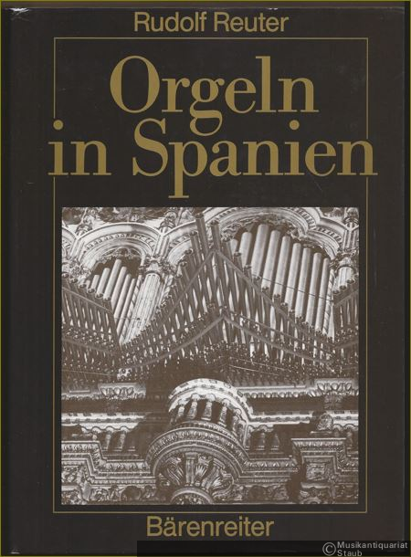  - Orgeln in Spanien (= Veröffentlichungen der Orglewissenschaftlichen Forschungsstelle im Musikwissenschaftlichen Seminar der Westfälischen Wilhelms-Universität Münster, Nr. 14).