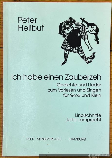  - Ich habe einen Zauberzeh. Gedichte und Lieder zum Vorlesen und Singen für Groß und Klein.