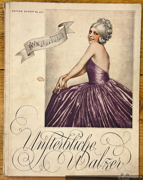  - Unsterbliche Walzer für Klavier zu 2 Händen. Band 2 (= Edition Schott, No. 367).
