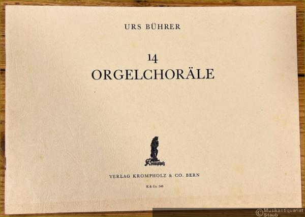  - 14 Orgelchoräle.