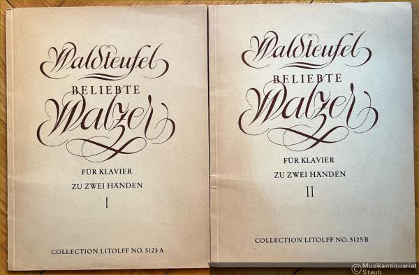  - Beliebte Walzer für Klavier zu zwei Händen, I u. II (= Collection Litolff, No. 5125a u. 5125b).