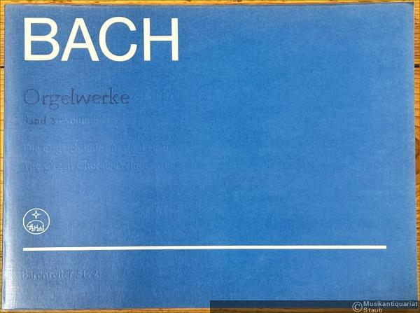  - Die Orgelchoräle aus der Leipziger Originalhandschrift / The Organ Chorale Preludes from the Leipzig Autograph (= Johann Sebastian Bach. Orgelwerke / Organ Works, Band / Volume 2. Bärenreiter 5172).