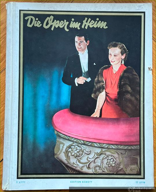  - Die Oper im Heim. Die schönsten und bekanntesten Opernmelodien für Klavier, Band 2 (= Edition Schott 2778).