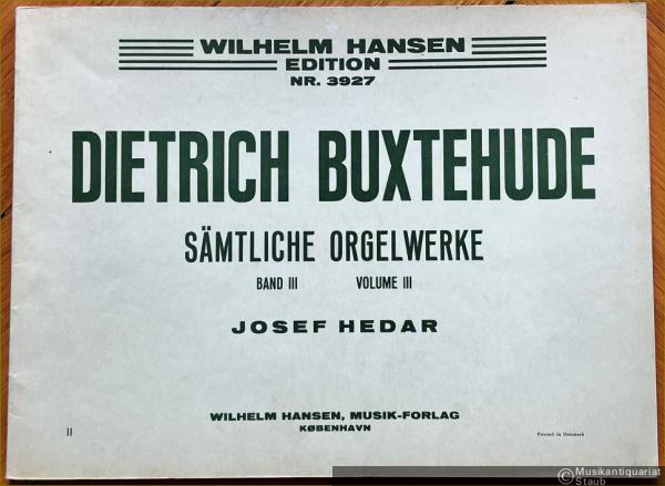  - Sämtliche Orgelwerke, Band III / Volume III (= Wilhelm Hansen Edition, Nr. 3927).