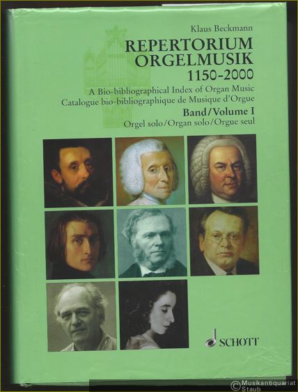 - Repertorium Orgelmusik. Komponisten - Werke - Editionen. 1150 - 2000. 57 Länder. Eine Auswahl, Band I: Orgel solo / Organ solo / Orgue seul (= ED 9432).
