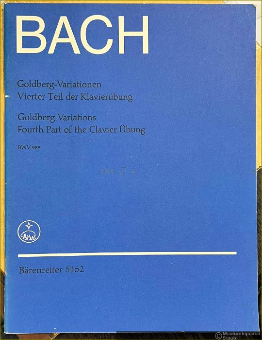  - Goldberg-Variationen. Vierter Teil der Klavierübung / Goldberg Variations. Fourth Part of the Clavier Übung (BWV 988) (= Bärenreiter, BA 5162 / DVfM 8007).