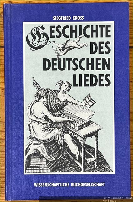  - Geschichte des deutschen Liedes.