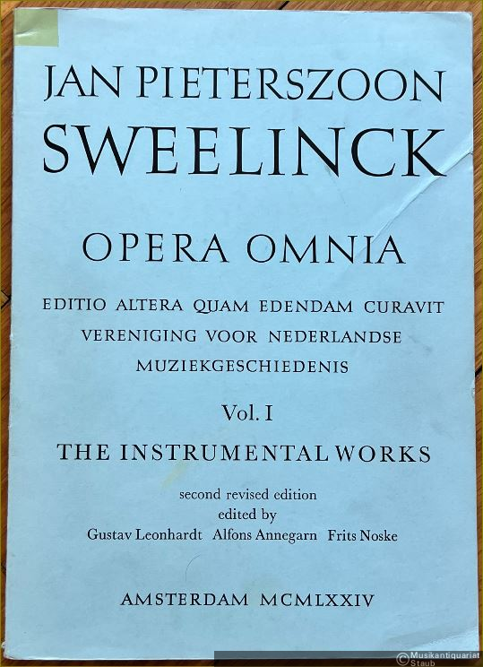  - Jan Pieterszoon Sweelinck. Opera Omnia. Editio altera quam edendam curavit Vereniging voor Nederlandse Muziekgeschiedenis, Vol. I: The Instrumental Works - Fascicle III.