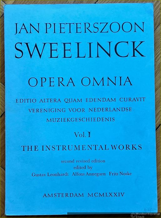  - Jan Pieterszoon Sweelinck. Opera Omnia. Editio altera quam edendam curavit Vereniging voor Nederlandse Muziekgeschiedenis, Vol. I: The Instrumental Works - Fascicle II.