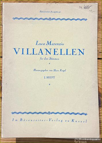  - Villanellen für drei Stimmen. I. Heft (= Bärenreiter-Ausgabe 96).