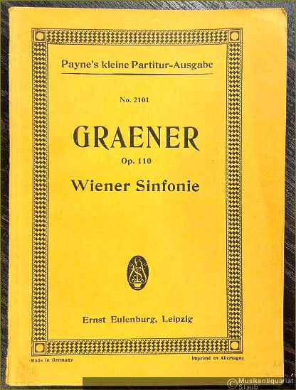  - Wiener Sinfonie für Orchester, Op. 110 (= Eulenburgs kleine Partitur-Ausgabe, No. 2101).