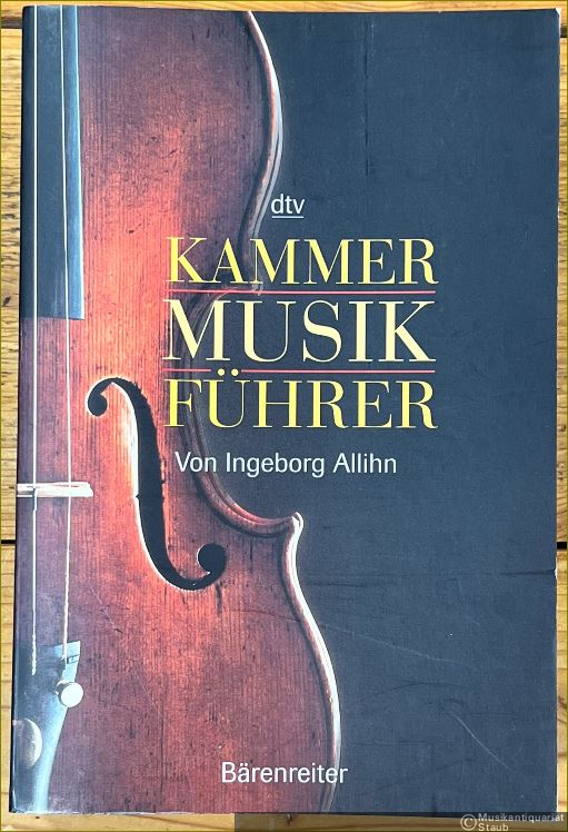  - Kammermusikführer.