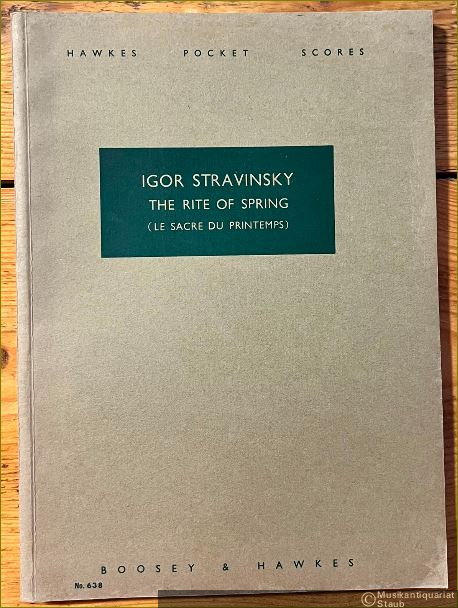  - The rite of Spring (Le sacre du printemps). Pictures from pagan Russia in two parts by Igor Stravinsky and Nicolas Roerich (= Hawkes Pocket Scores, No. 638).