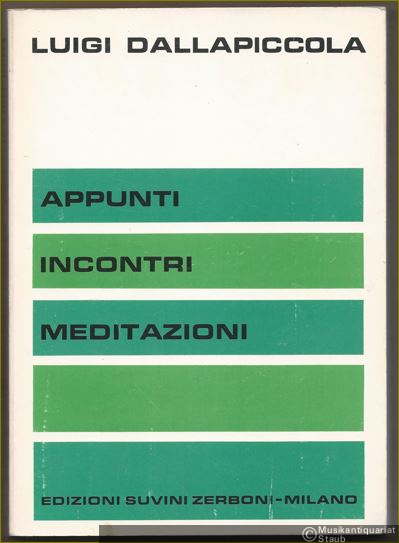  - Appunti, Incontri, Meditazioni.