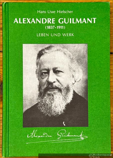  - Alexandre Guimant (1837 - 1911). Leben und Werk.