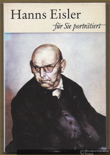  - Hanns Eisler. Für Sie porträtiert von Eberhardt Klemm.
