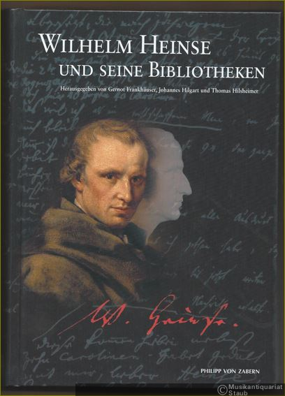  - Wilhelm Heinse und seine Bibliotheken.