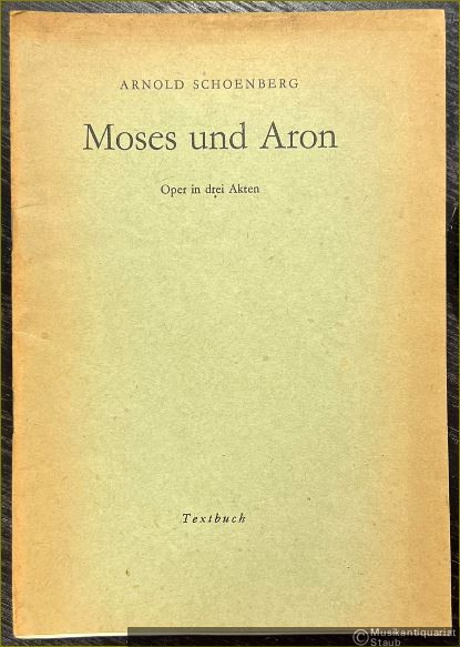  - Moses und Aron. Oper in drei Akten. Textbuch.