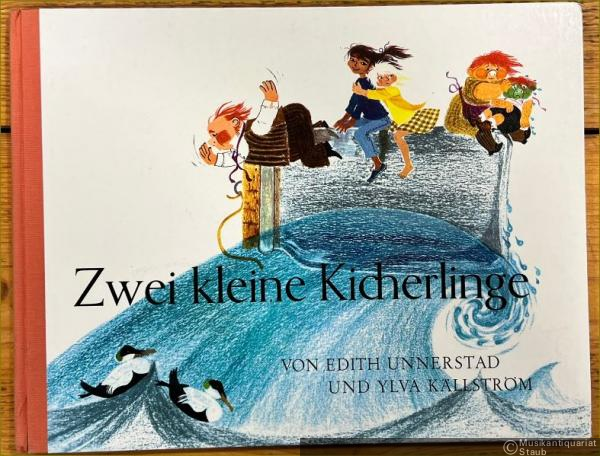  - Zwei kleine Kicherlinge. Mit Bildern von Ylva Källström.