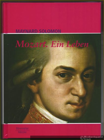  - Mozart. Ein Leben.