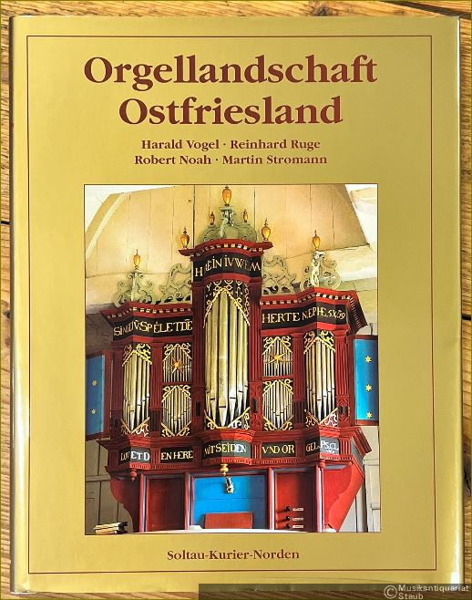  - Orgellandschaft Ostfriesland.