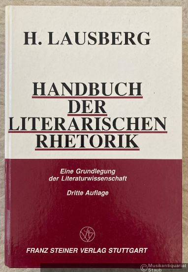  - Handbuch der literarischen Rhetorik. Eine Grundlegung der Literaturwissenschaft.