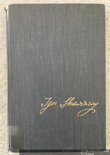  - Igor Strawinsky. Leben und Werk - von ihm selbst.