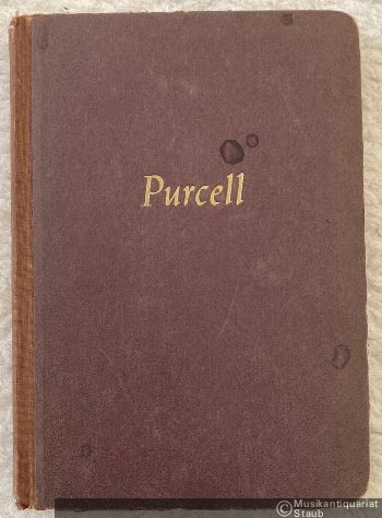  - Henry Purcell. Zeit, Leben, Werk.