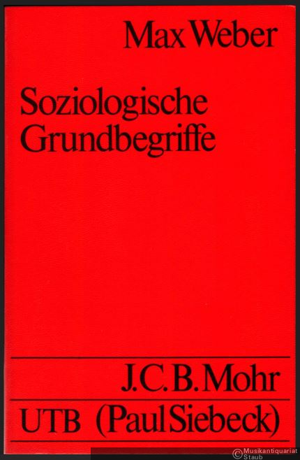  - Soziologische Grundbegriffe (= Uni-Taschenbücher, Bd. 541).