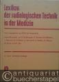 Lexikon der radiologischen Technik in der Medizin.