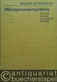 Mikroprozessorsysteme. Englisch, Deutsch, Französisch, Russisch. (=Technik-Wörterbuch).