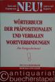 Wörterbuch der präpositionalen und verbalen Wortverbindungen. Für Fortgeschrittene!