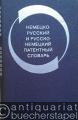 Deutsch-Russisches und Russisch-Deutsches Patentwörterbuch.