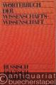 Wörterbuch der Wissenschaftswissenschaft. Russisch-Deutsch-Englisch.