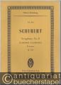 Symphony No. 8 (Unfinished - Unvollendete). B minor D 759 (= Edition Eulenburg, No. 403).