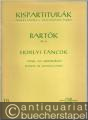 Erdelyi Tancok / Tänze aus Siebenbürgen / Dances of Transylvania (= Editio Musica Budapest 19). Kispartiturak / Taschenpartituren.