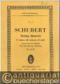 String Quartet D minor - Re mineur - D moll. Death and the Maiden / Der Tod und das Mädchen Op. posth. (= Edition Eulenburg, No. 11).