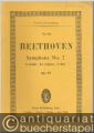 Symphonie No. 7 A major op. 92 (= Edition Eulenburg, No. 412).