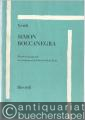 Simon Boccanegra. Oper in einem Prolog und drei Akten (= Edition Ricordi). Klavierauszug mit deutschem u. italienischem Text.