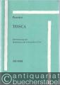 Tosca. Oper in drei Akten nach dem Drama von Victorien Sardou von Giuseppe Giacosa u. Luigi Illica (= Edition Ricordi). Klavierauszug mit deutschem u. italienischem Text.
