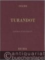 Turandot. Dramma lirico in tre atti e cinque quadri di G. Adami e R. Simoni (= Edition Ricordi). Klavierauszug.
