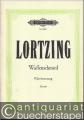 Der Waffenschmied. Komische Oper in drei Akten (= Edition Peters, Nr. 2052). Klavierauszug mit Text.